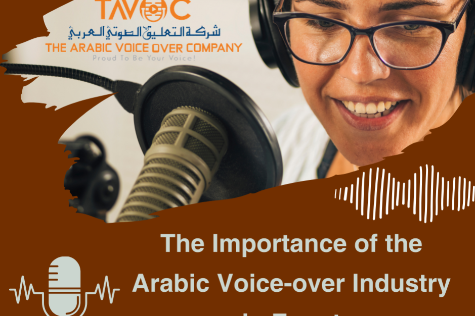 The-Importance-of-the-Arabic-Voice-over-Industry-in-Egypt